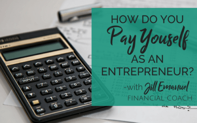 How do I Pay Myself as an Entrepreneur?